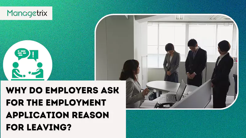 Employment Application Reason for Leaving