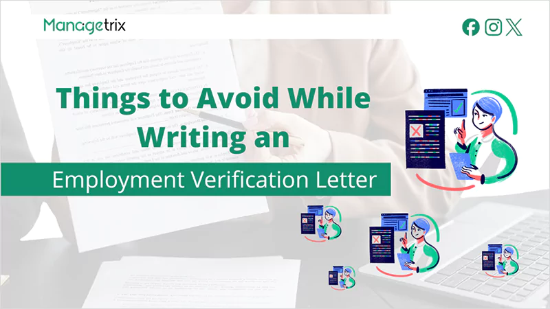 Things to Avoid While Writing an Employment Verification Letter