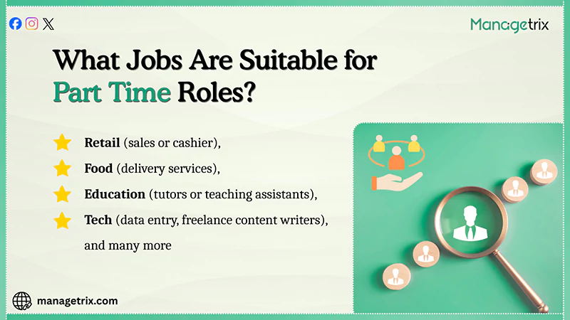 What Jobs Are Suitable for Part Time Roles