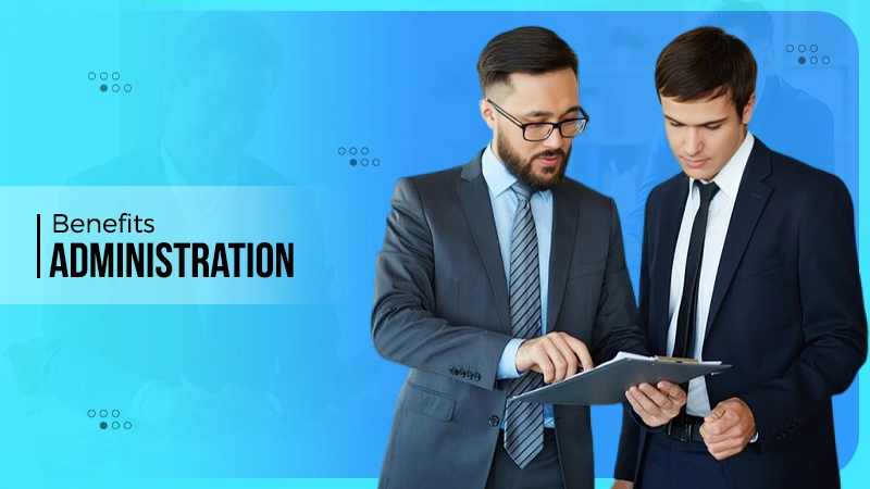 Benefits Administration